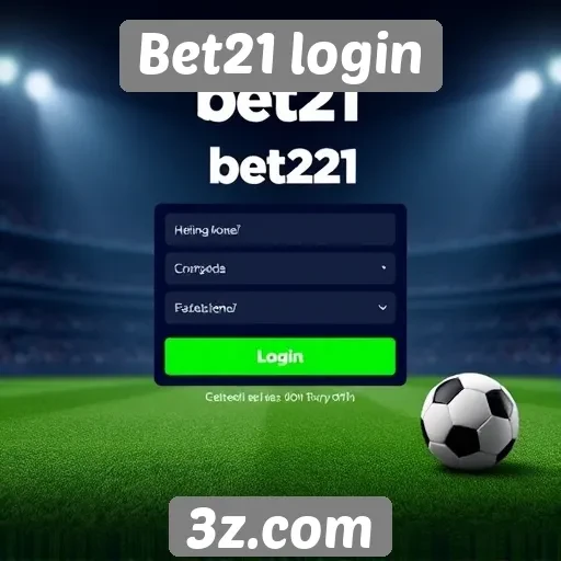 Recursos e benefícios do Bet21 para novos usuários