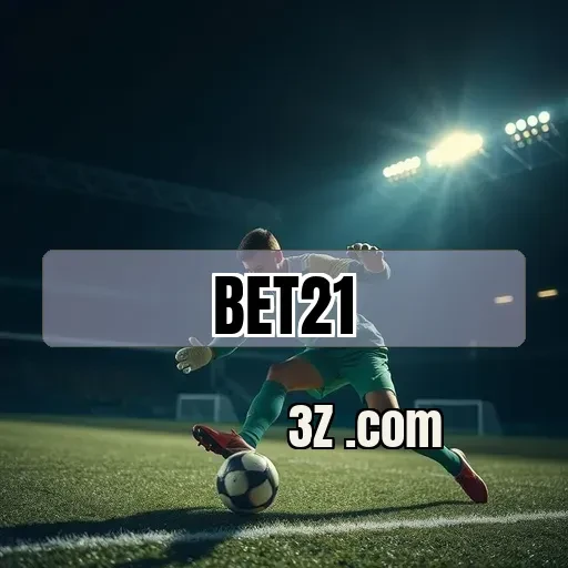 Bet21 login Apostas